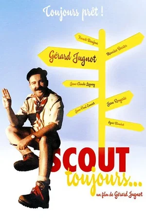 Photo du film : Scout toujours…