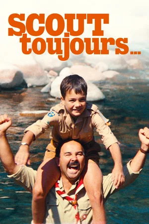 Photo du film : Scout toujours…