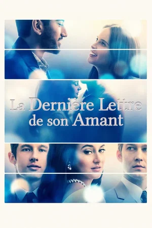 Affiche du film : La Dernière Lettre de son amant