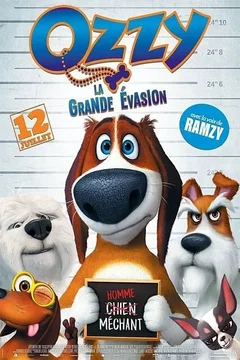 Affiche du film Ozzy : la grande évasion