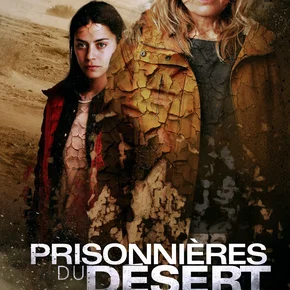 Photo du film : Prisonnières du Désert