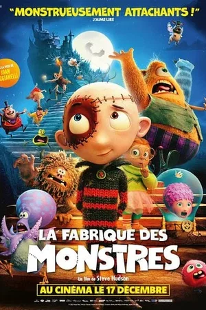 Affiche du film : La Fabrique des monstres