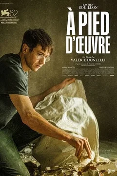 Affiche du film = À pied d’œuvre