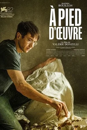 Affiche du film : À pied d’œuvre