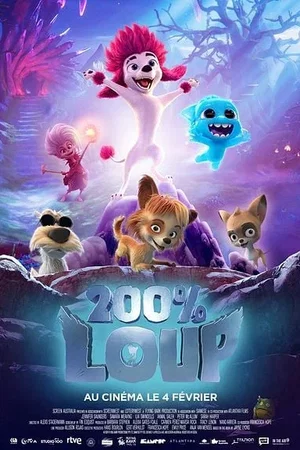 Affiche du film : 200% Loup