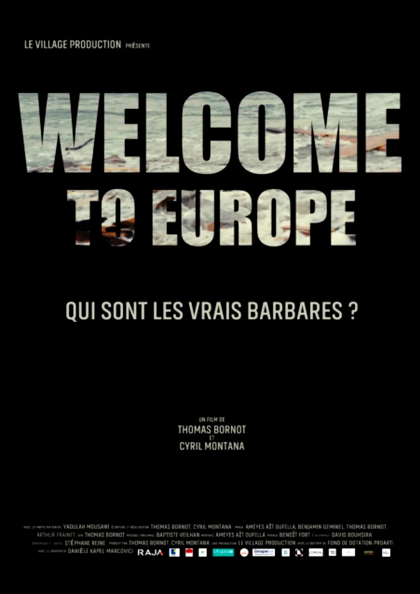 Affiche du film : Welcome to Europe