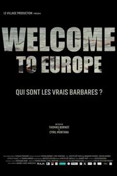 Affiche du film = Welcome to Europe