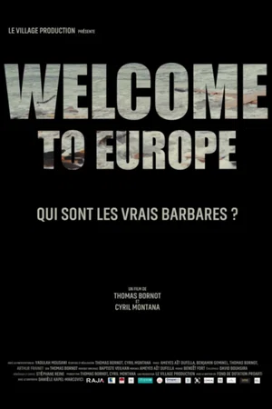 Affiche du film : Welcome to Europe