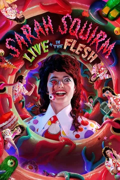 Affiche du film Sarah Squirm: Live + in the Flesh