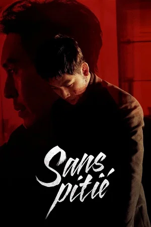 Photo du film : Sans pitié