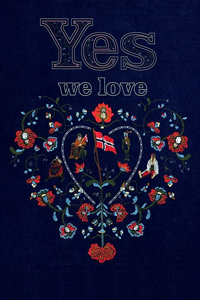 Affiche du film : Yes We Love