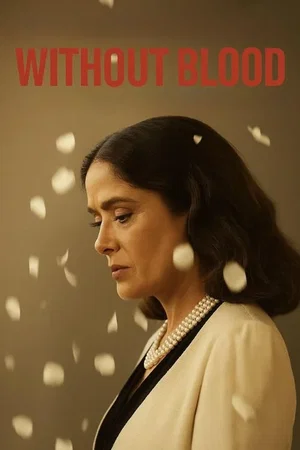 Affiche du film : Without Blood