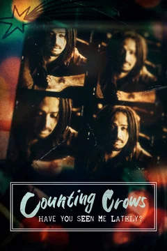 Affiche du film Music Box: Counting Crows: Have You Seen Me Lately?