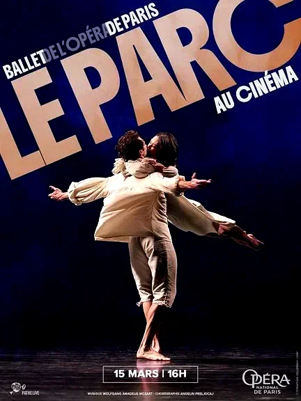 Affiche du film : Le Parc (Opéra de Paris)