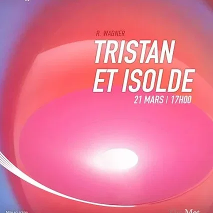 Miniature photo du film : Tristan et Isolde (Metropolitan Opera)