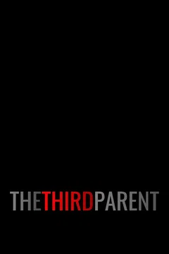 Affiche du film The Third Parent