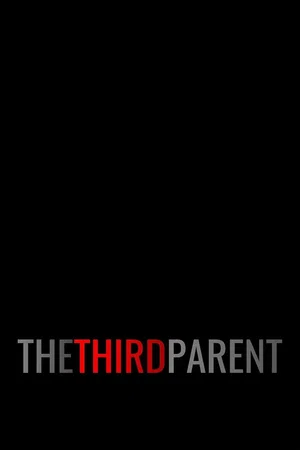 Affiche du film : The Third Parent