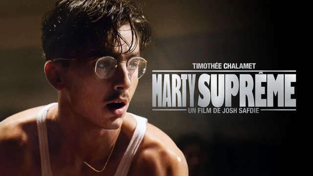 Affiche du film : Marty Supreme