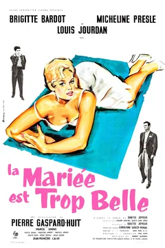 Affiche du film La mariée est trop belle