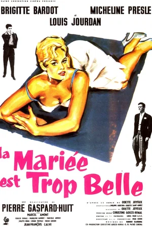 Photo du film : La mariée est trop belle