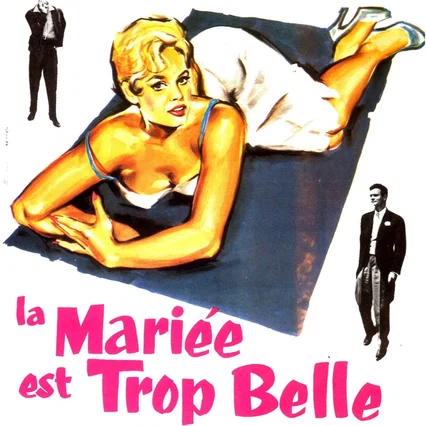 Miniature photo du film : La mariée est trop belle