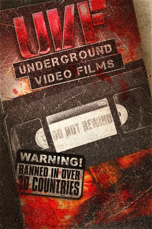 Affiche du film : U.V.F: Underground Video Films