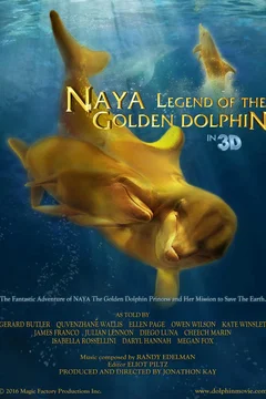 Affiche du film Naya: Legend of the Golden Dolphin