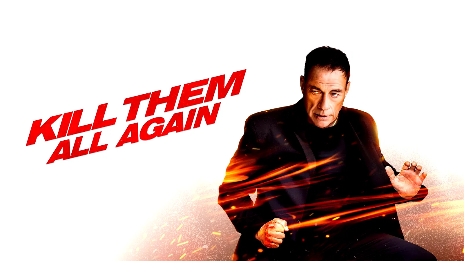Photo 1 du film : Kill Them All Again