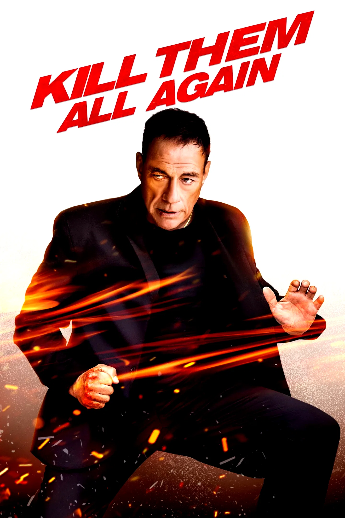 Affiche du film : Kill Them All Again