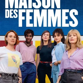Photo du film : La maison des femmes