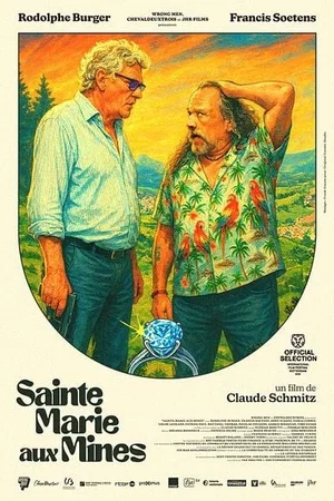 Affiche du film : Sainte-Marie-aux-Mines
