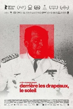 Affiche du film : Derrière les drapeaux, le soleil