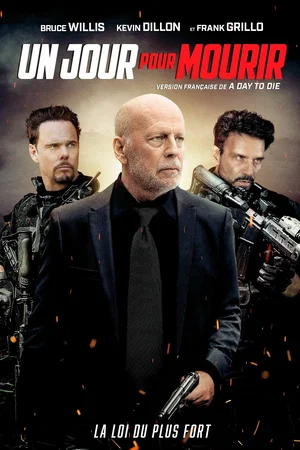 Affiche du film : A Day to Die
