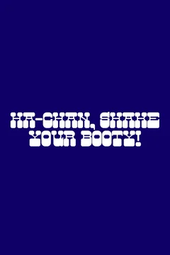 Affiche du film Ha-Chan, Shake Your Booty!