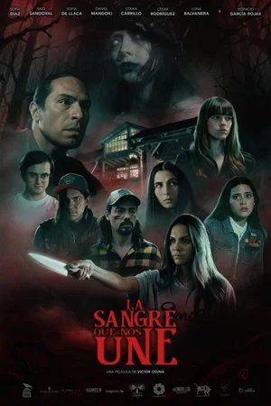 Affiche du film : La Sangre que nos Une