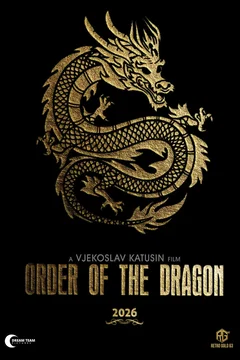 Affiche du film = Order of the Dragon