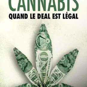 Photo du film : Cannabis : quand le deal est légal