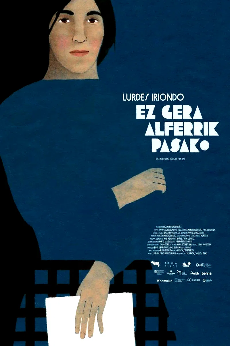 Affiche du film : Lurdes Iriondo, ez gera alferrik pasako