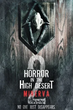 Affiche du film Horror in the High Desert 2: Minerva