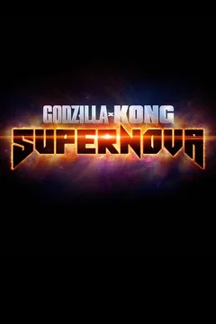 Affiche du film Godzilla x Kong: Supernova