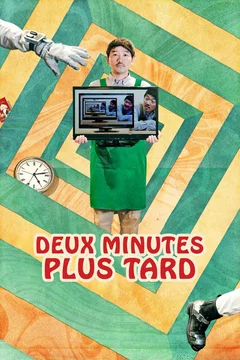 Affiche du film Deux minutes plus tard