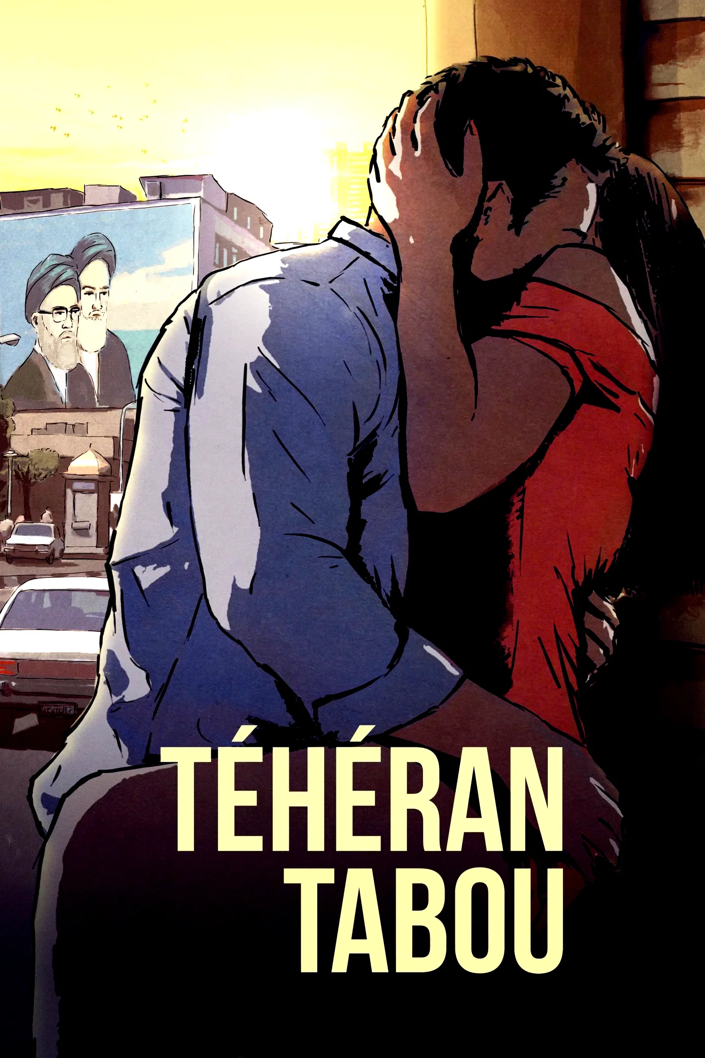 Affiche du film : Tehran Taboo