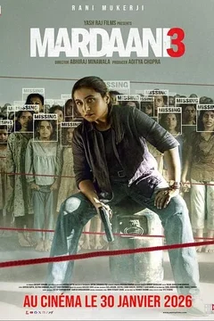 Affiche du film Mardaani 3