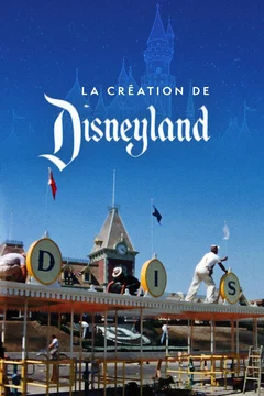 Affiche du film = La création de Disneyland