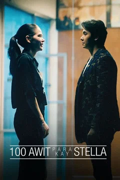 Affiche du film 100 Awit Para Kay Stella