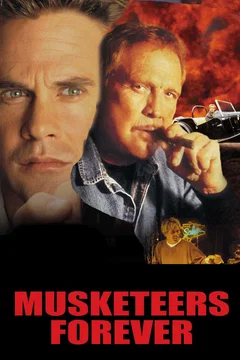 Affiche du film Mousquetaires pour toujours