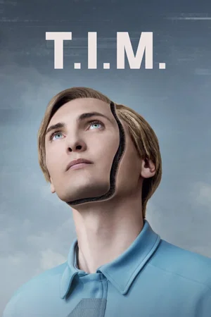 Affiche du film : T.I.M.