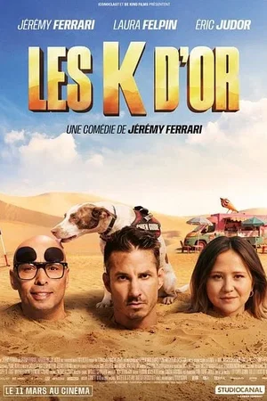 Affiche du film : Les K d'Or