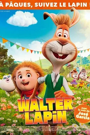 Affiche du film : Walter Lapin