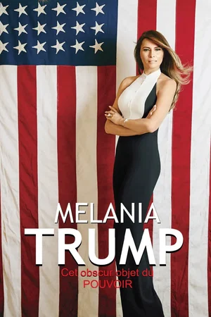Affiche du film : Looking for Melania Trump